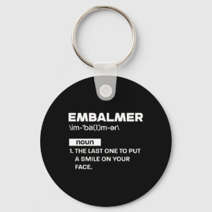 Mens Embalmer Word Definition Quote - Key Ring