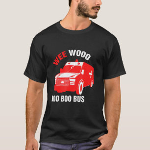 Mens Emt Wee Woo Boo Boo Bus Emergency Medical Amb T-Shirt