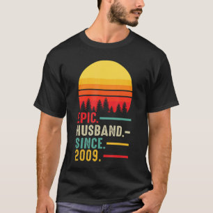 Mens Epic Husband Since 2009, Happy Anniversary T-Shirt