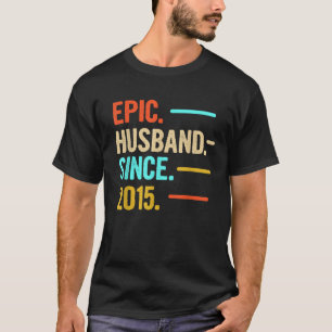 Mens Epic Husband Since 2015 T-Shirt