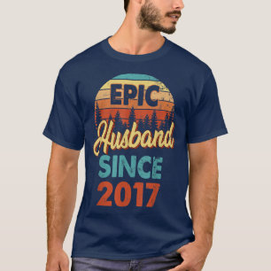 Mens Epic Husband Since 2017 5 Years Wedding Anniv T-Shirt