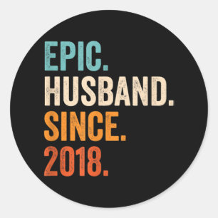 Mens Epic Husband Since 2018 wedding anniversary Classic Round Sticker