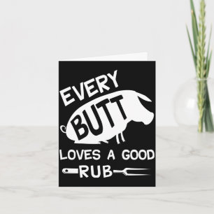 Mens every butt loves a good rub funny pig pork card