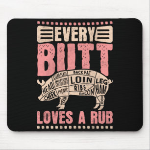 Mens every butt loves a rub bbq performance mouse pad