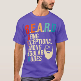 Mens Exceptional Among Regular Dudes Bearded Husba T-Shirt