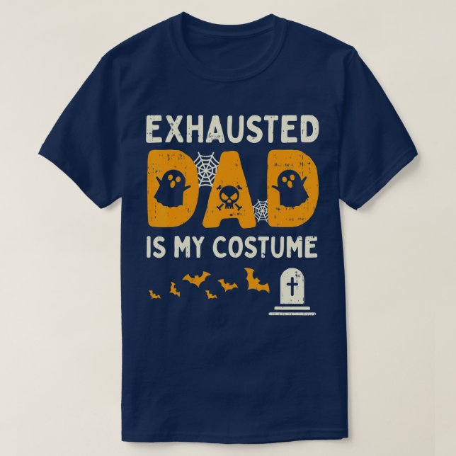 Mens Exhausted Dad Costume Funny Matching Hallowee T-Shirt (Design Front)