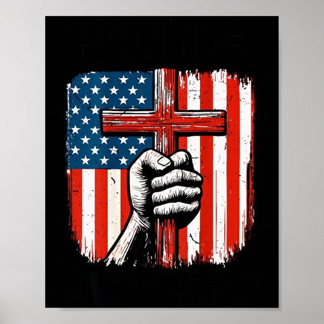 Mens Faith Over Fear Christian Patriotic American  Poster (Front)