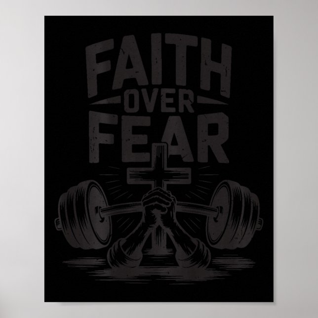 Men's Faith Over Fear Christian Workout Gym Jesus  Poster (Front)