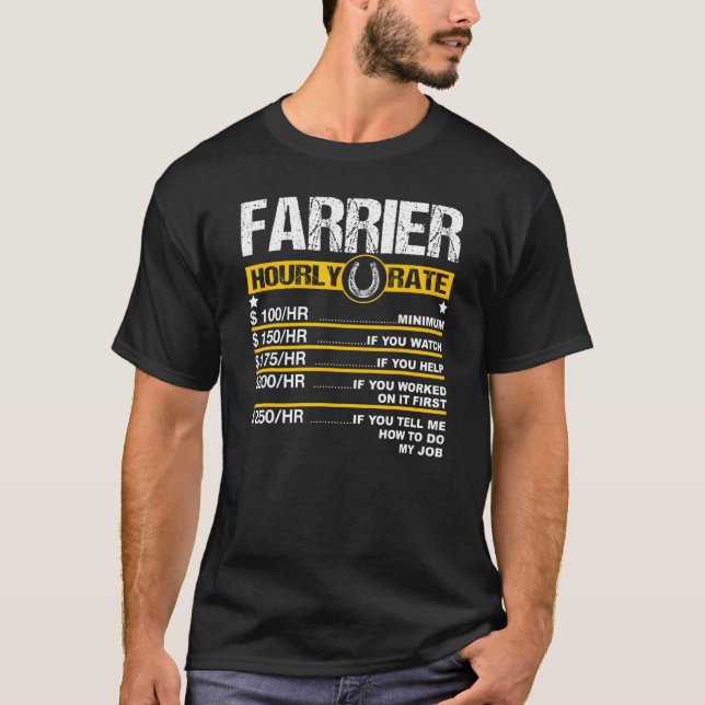 Mens Farrier Hourly Rate Horseshoe Hoof Trimming E T-Shirt (Front)
