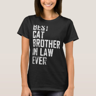 Mens Father Day Best Cat Brother In Law Ever Vint T-Shirt
