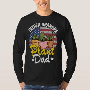 Mens Father Grandpa Plant Dad American Flag Garden T-Shirt