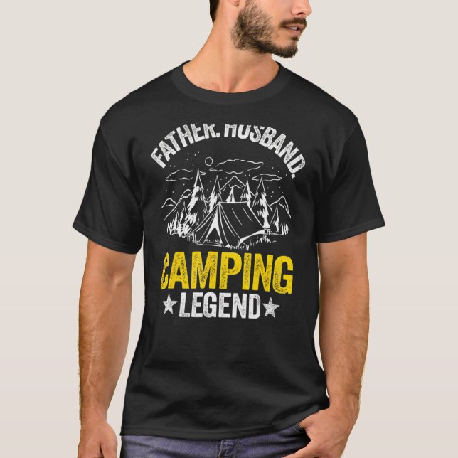 Mens Father Husband Camping Legend Outdoor Rv Camp T-Shirt (Front)