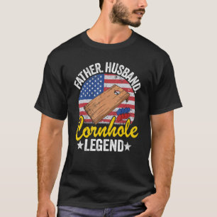 Mens Father Husband Cornhole Legend Corn Hole Us F T-Shirt