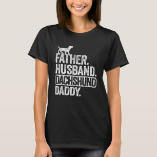 Mens Father Husband Dachshund Daddy Wiener Dad Gra T-Shirt