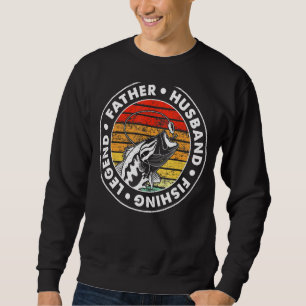 Mens Father Husband Fishing Legend Bass Fisherman Sweatshirt