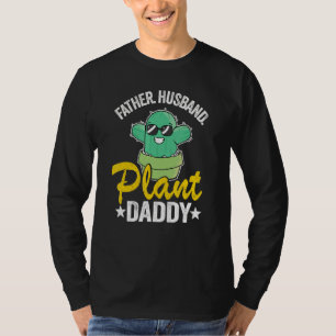 Mens Father Husband Plant Daddy Funny Cactus Garde T-Shirt
