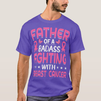 Mens Father of a Breast Cancer Warrior  Breast Can T-Shirt