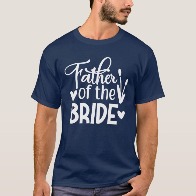 Mens Father Of The Bride Matching Wedding And Bach T-Shirt (Front)