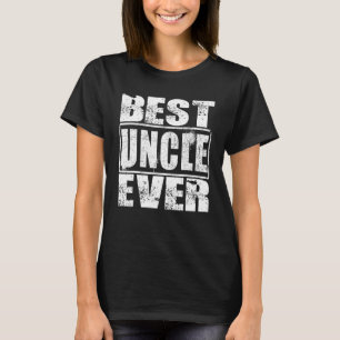 Mens Father s day Best Uncle Ever Men Husband T-Shirt