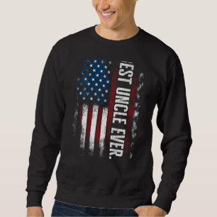Mens Father s Day Best Uncle Ever with US American Sweatshirt