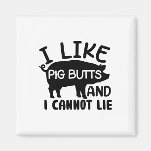 Mens Father's Day Bbq I Like Pig Butts Grill Magnet