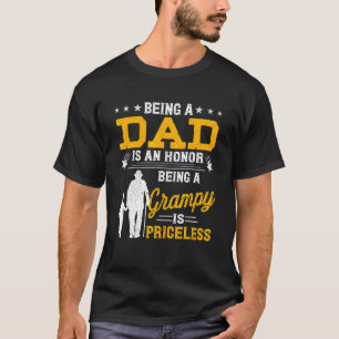 Mens Father's Day Being Dad Is An Honour Grampy Be T-Shirt