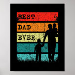 Mens Father's Day Best Dad Ever Retro Sunset Poster<br><div class="desc">Mens Father's Day Best Dad Ever Retro Sunset Father's Day Gift. Perfect gift for your dad,  mum,  papa,  men,  women,  friend and family members on Thanksgiving Day,  Christmas Day,  Mothers Day,  Fathers Day,  4th of July,  1776 Independent day,  Veterans Day,  Halloween Day,  Patrick's Day</div>