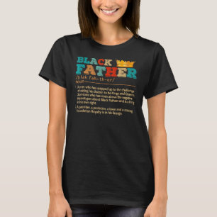 Mens Father's Day Black Father Noun Definition Afr T-Shirt