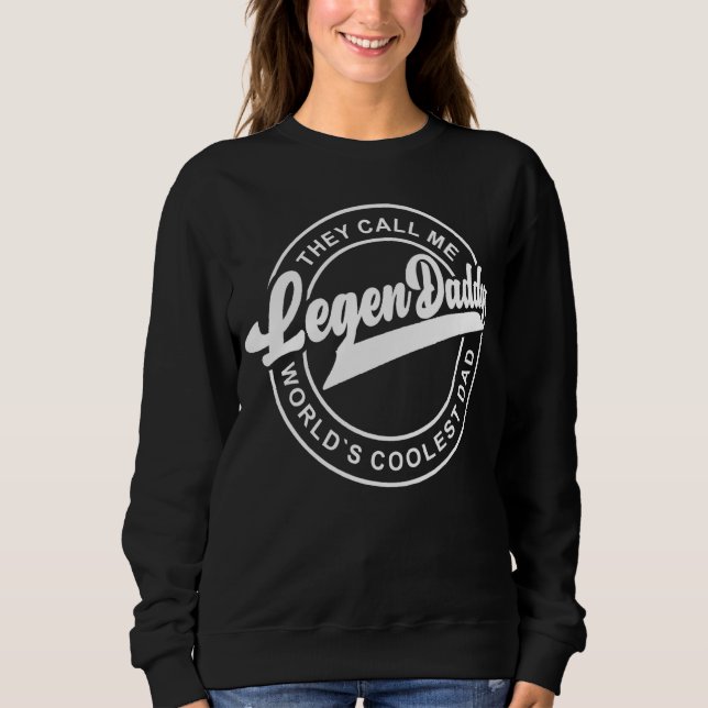 Mens Father's Day Dad And Daughter  They Call Me L Sweatshirt (Front)