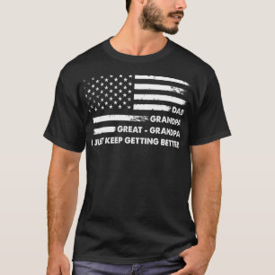 Mens Fathers Day Dad Grandpa Great Grandpa US Ame T-Shirt
