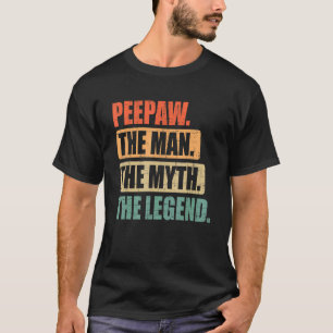Mens Father's Day For Peepaw The Man The Myth The T-Shirt
