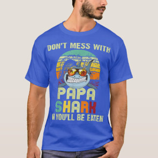 Mens Fathers Day Gift For PapaDont Mess With Papa T-Shirt