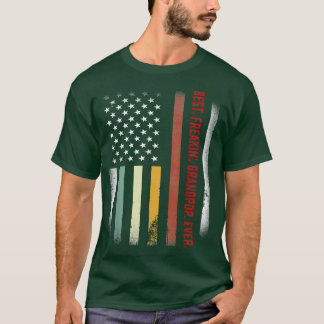 Mens Fathers Day Gift Tee Best Freakin Grandpop E