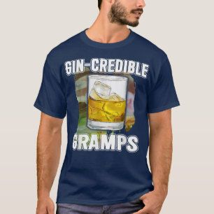Mens Fathers Day Gift Tee GinCredibile Gramps Funn
