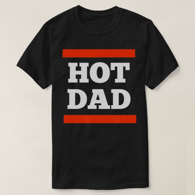 Mens Father's Day Hot Dad  T-Shirt (Design Front)