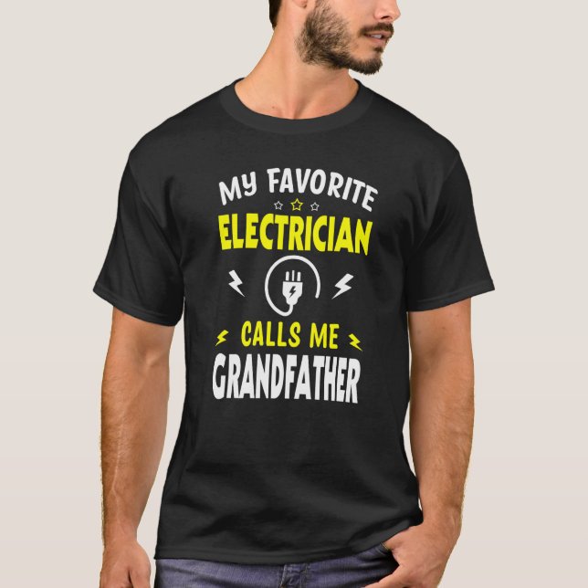 Mens Father's Day My Favourite Electrician Calls M T-Shirt (Front)