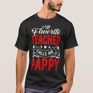 Mens Father's Day My Favourite Teacher Calls Me Pa T-Shirt