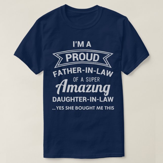 Mens Father's Day Proud Fatherinlaw  T-Shirt (Design Front)