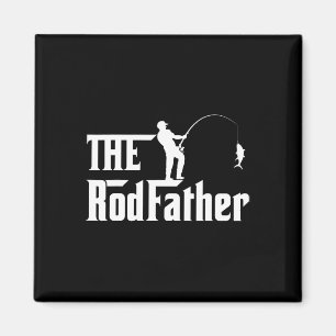 Men's Fathers Day Rod Father Fishing Funny Fathers Magnet