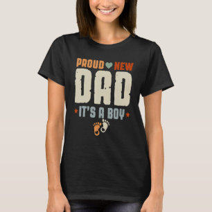 Mens Fathers Day Shirt Dad Daddy Proud New Dad Its