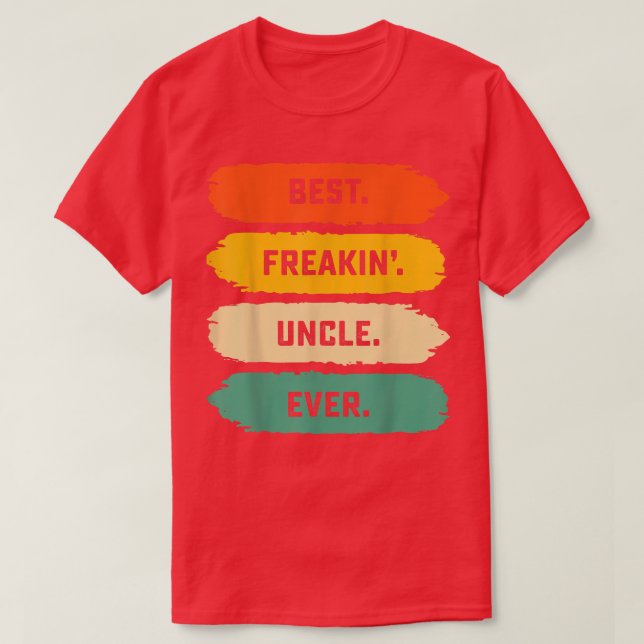 Mens Fathers Day Tee From Family  Best Freakin Unc (Design Front)