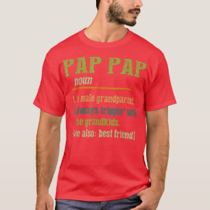 Mens Fathers Day Tee Funny Definition Of Pap Pap