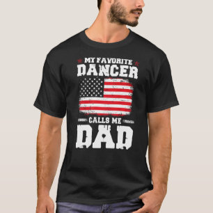 Mens Favourite Dancer Calls Me Dad Amazing Father' T-Shirt