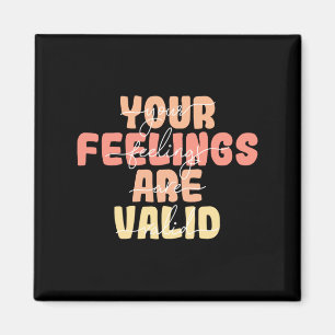 Mens Feelings Are Valid Mental Health Awareness Magnet