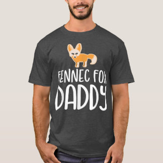 Mens Fennec Fo Daddy  T-Shirt