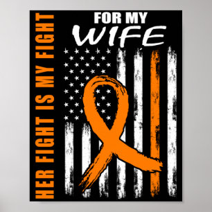 Mens Fight Is Fight Wife Leukaemia Awareness Usa Poster