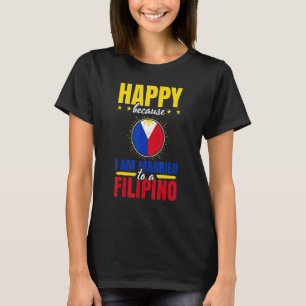 Mens Filipino Proud Filipino Residents Pinoy Pinay T-Shirt