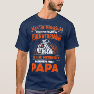 Mens Fireman And Papa Voluntary Fire Brigade  T-Shirt