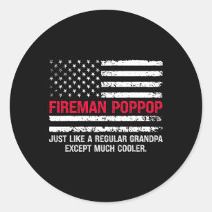 Mens Fireman Pop Pop Usa Flag Proud Firefighter Gr Classic Round Sticker