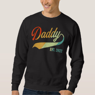 Mens First Time To Be Dad 2022 New Dad Vintage Fat Sweatshirt